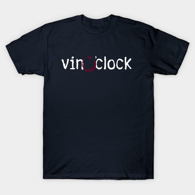 Vin o'Clock T-Shirt by blueshift